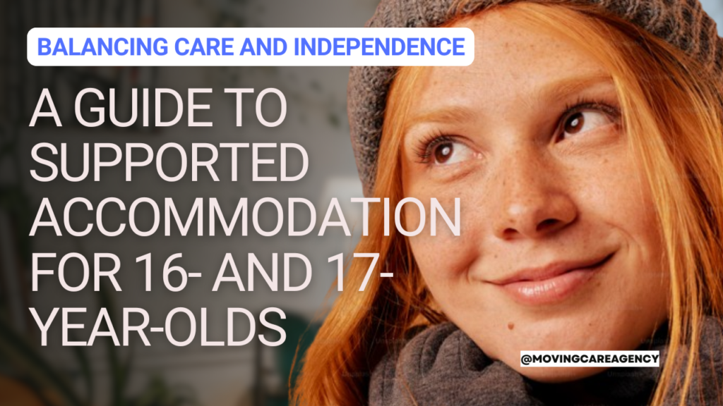 A Guide to Supported Accommodation for 16- and 17-Year-Olds